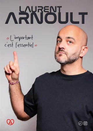 Visuel de spectacle de Laurent Arnoult