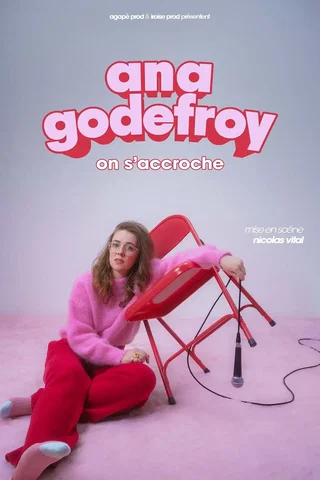 Visuel de spectacle de Ana Godefroy