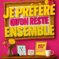 Portrait de Je préfère qu'on reste ensemble