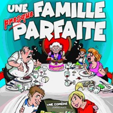 Portrait de Une Famille Presque Parfaite