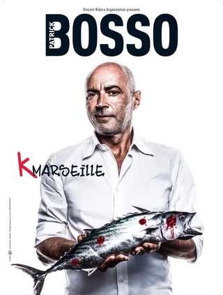 Affiche de K Marseille avec Patrick Bosso