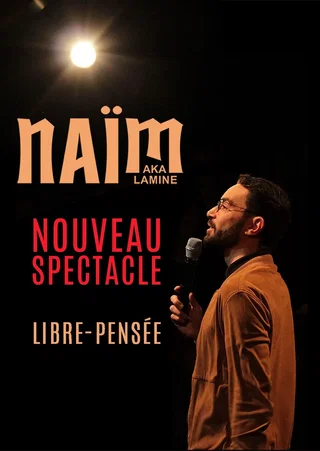 Affiche de Libre-Pensée avec Naïm aka Lamine