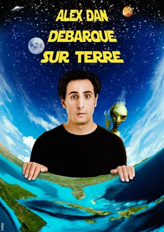 Affiche de Alex Dan débarque sur Terre avec ALex Dan
