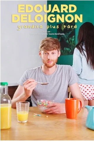 Affiche de Grandira plus tard avec Edouard Deloignon