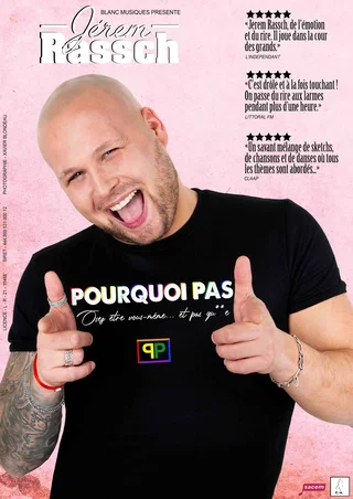 Affiche de Pourquoi pas avec Jérem Rassch