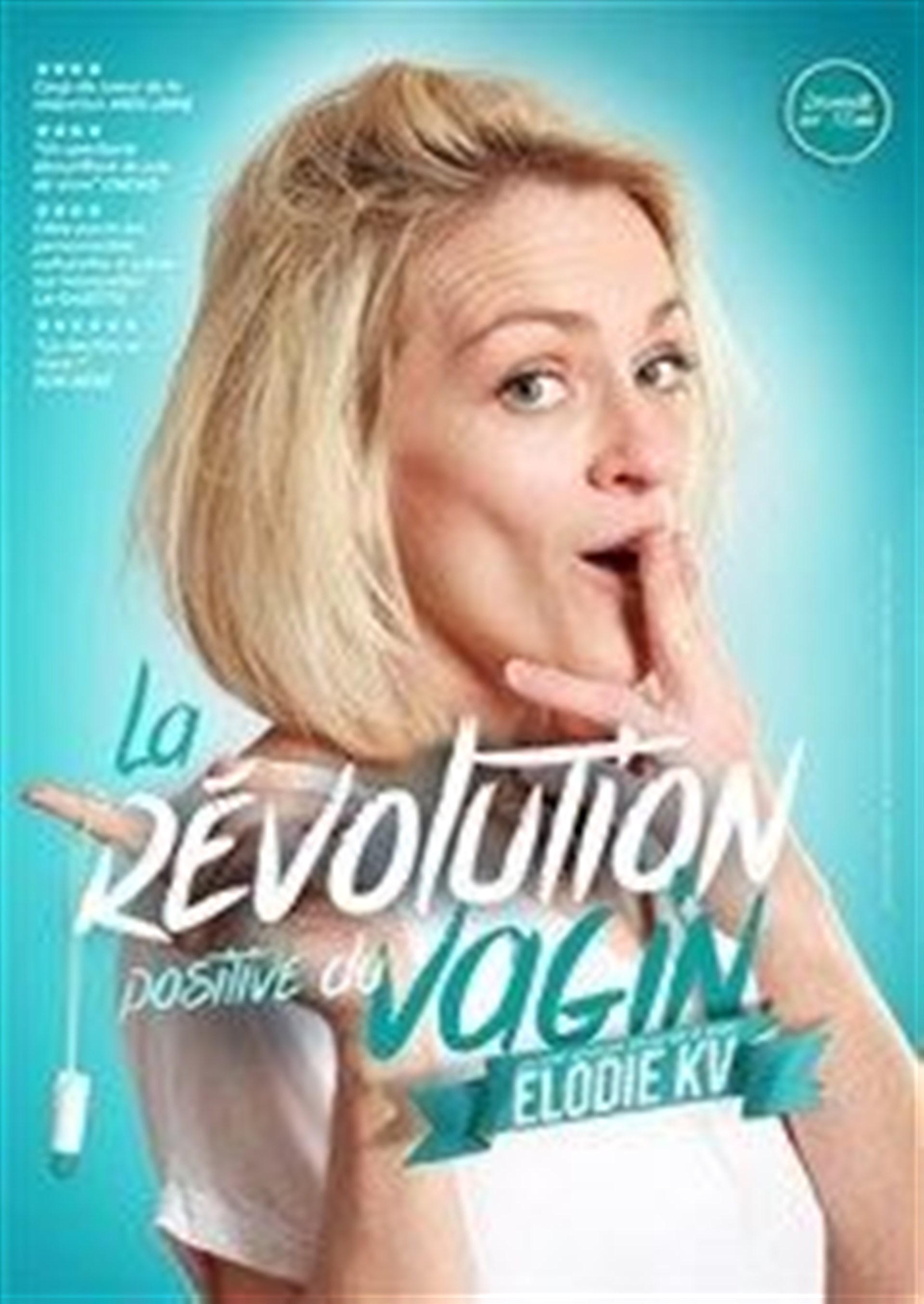 Elodie KV dans La révolution positive du Vagin