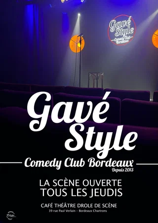 Affiche de Le Gavé style - Comedy Club Bordeaux
