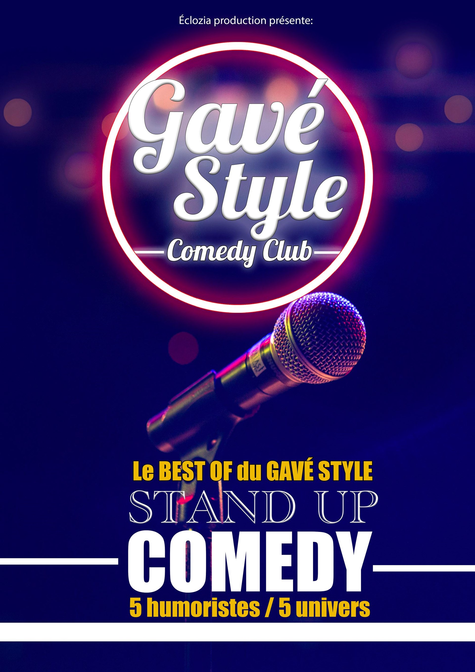 Comedy Club Gavé style : Le Best Of