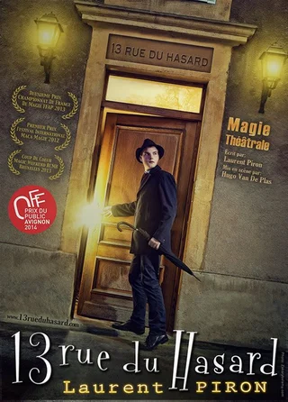 Affiche de 13 rue du Hasard avec Laurent Piron