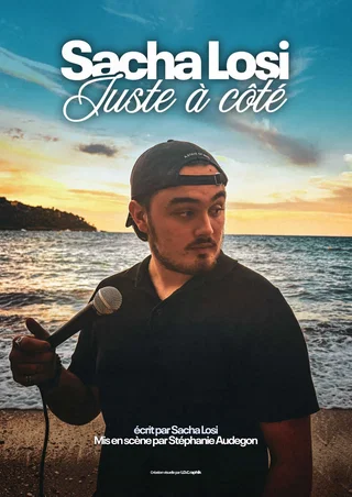 Affiche de Juste à côté avec Sacha Losi
