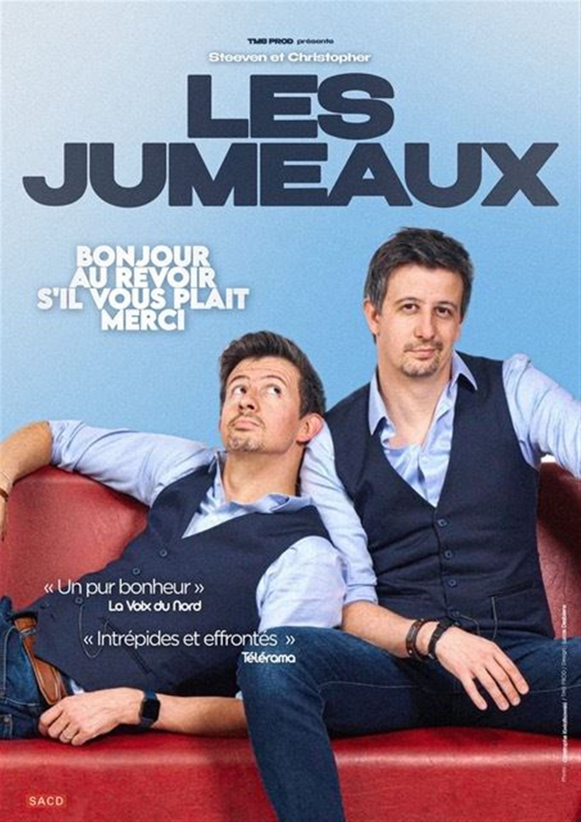 Les Jumeaux dans Bonjour, au revoir, s'il vous plaît, merci