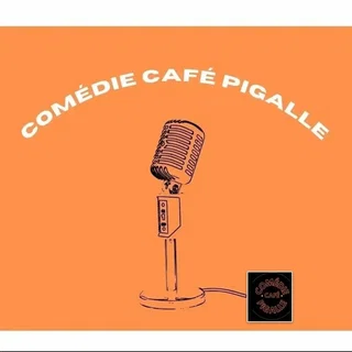 Affiche de Le comédie café pigalle