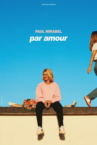 Affiche de Par Amour avec Paul Mirabel