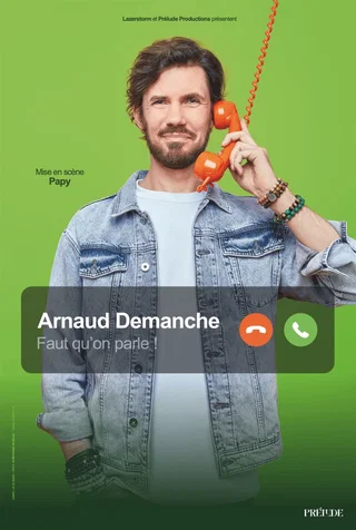 Affiche de Faut qu'on parle ! avec Arnaud Demanche