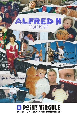 Affiche de Alfred H avec Alfred H