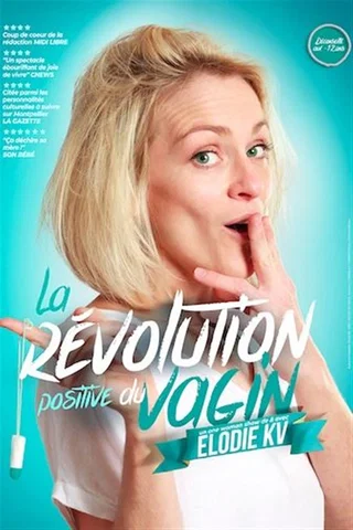Affiche de la Révolution Positive du Vagin - Tournée avec Elodie KV