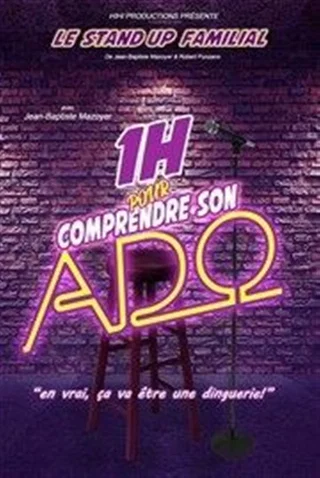 Affiche de 1 heure pour comprendre son ado