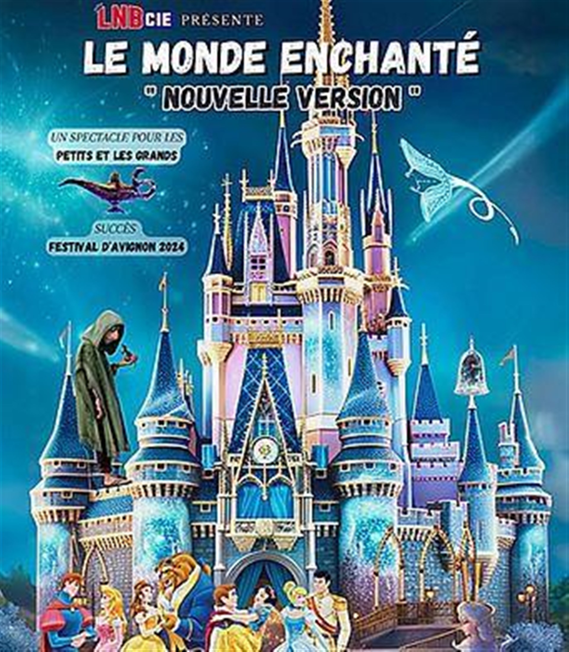 Le monde enchanté nouvelle version
