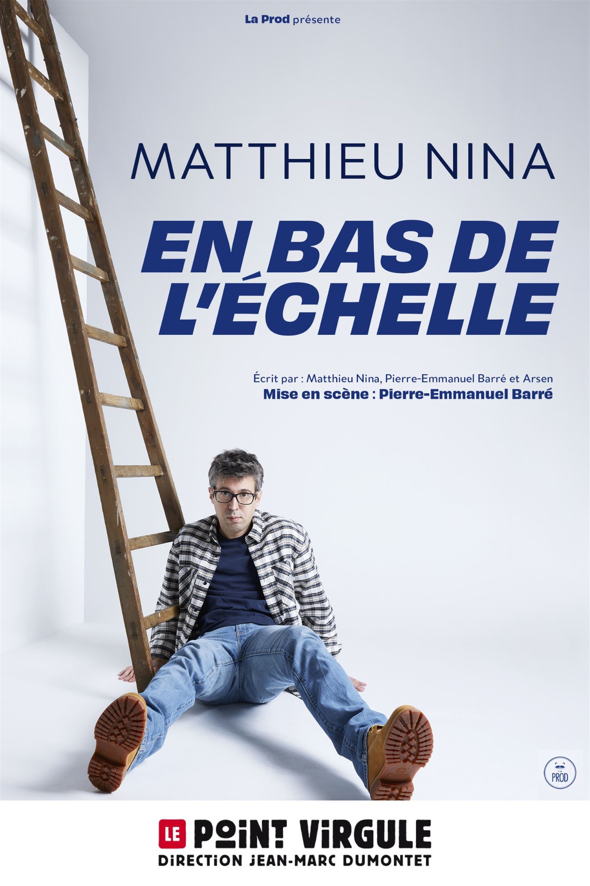 Matthieu Nina dans En bas de l'échelle
