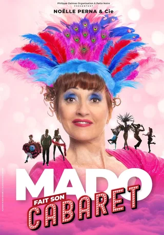 Affiche de Mado Fait son Cabaret avec Noëlle Perna