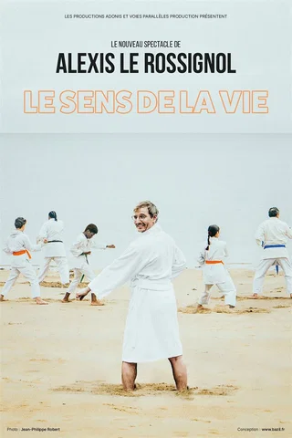 Affiche de Alexis Le Rossignol avec Alexis Le Rossignol