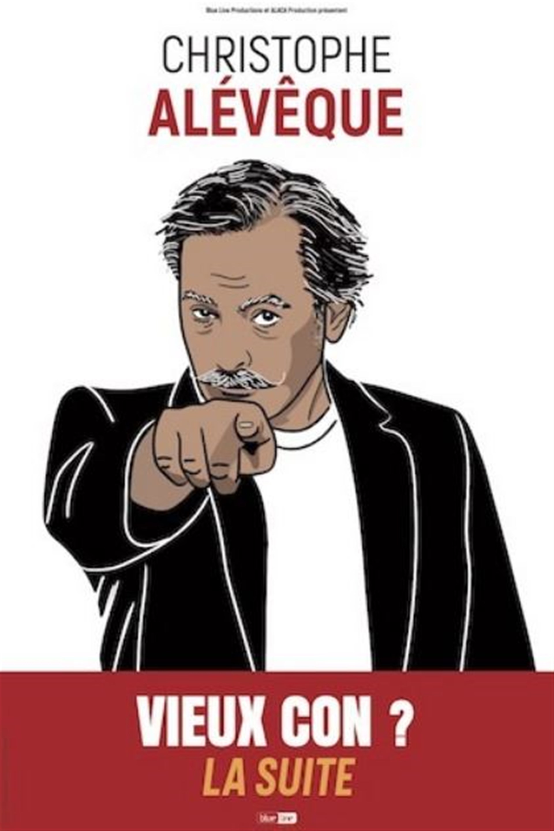 Christophe Alévêque dans Vieux con ? La suite