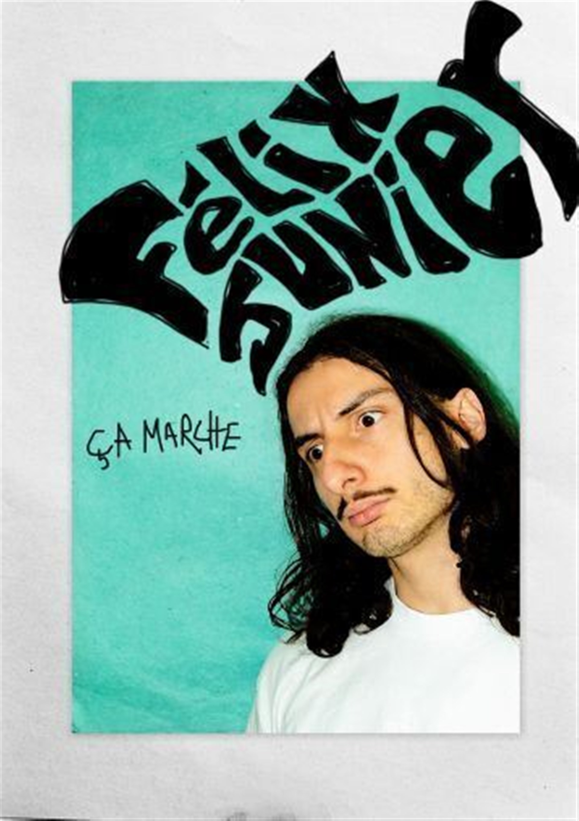 Felix Junier dans Ça marche