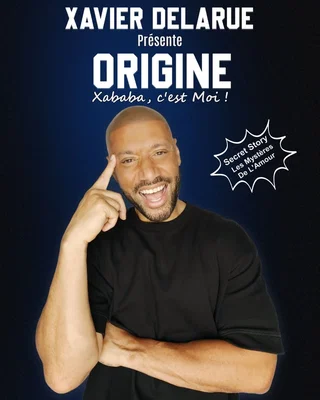 Affiche de Origine avec Xavier Delarue