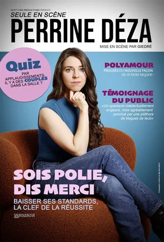 Affiche de Sois Polie, Dis Merci avec Perrine Déza