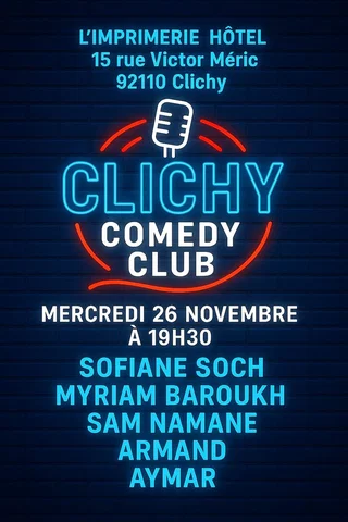 Affiche de Clichy Comedy Club