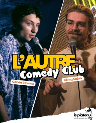 Affiche de L'autre Comedy Club - 2 x 30 minutes avec Calvin et Rémy Sojah