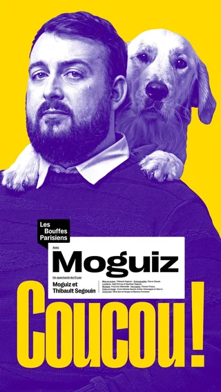 Affiche de " Coucou ! " avec Moguiz