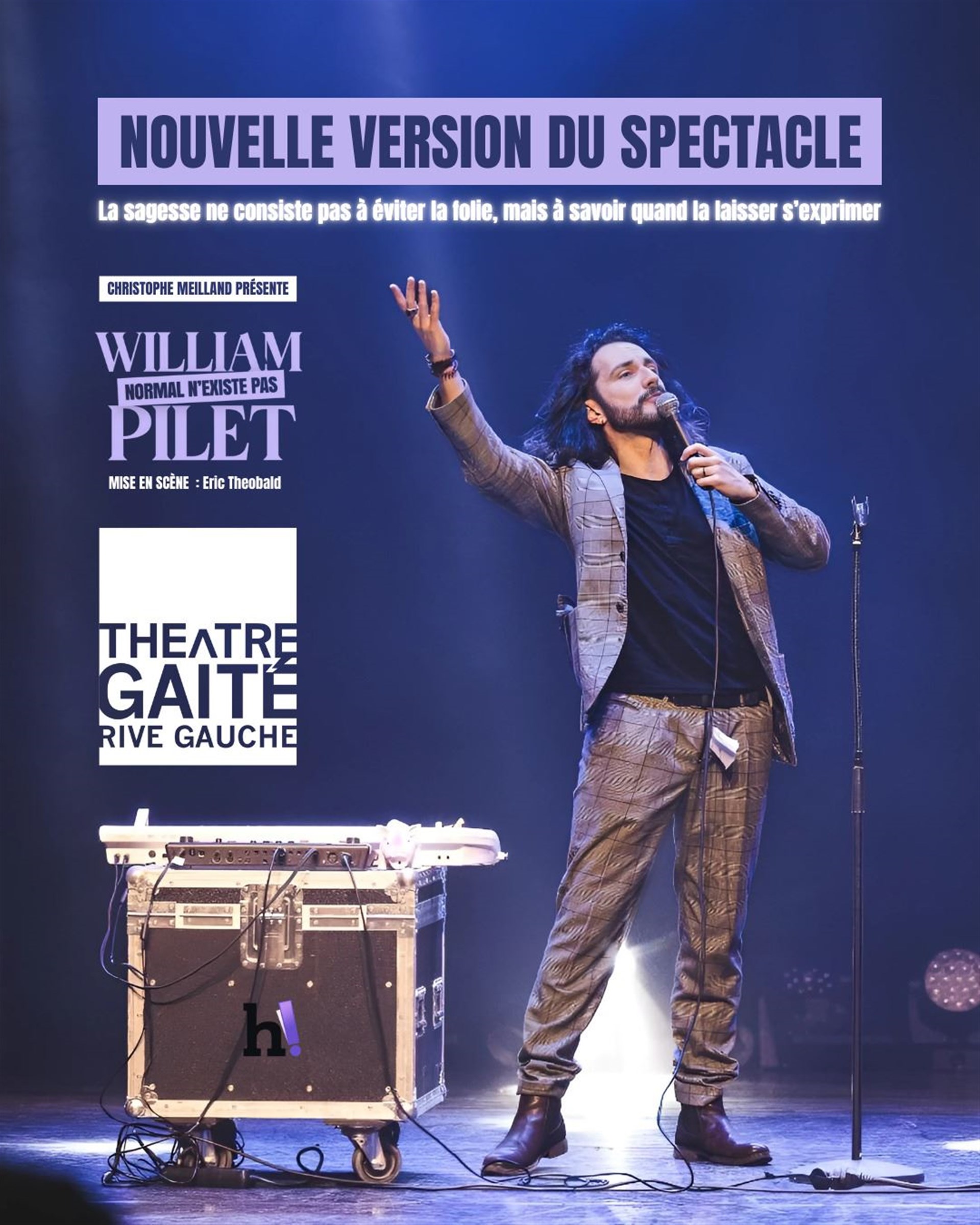 William Pilet dans Normal n'existe pas