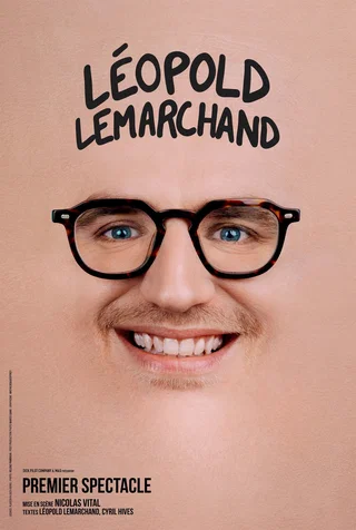 Affiche de Premier Spectacle avec Léopold Lemarchand