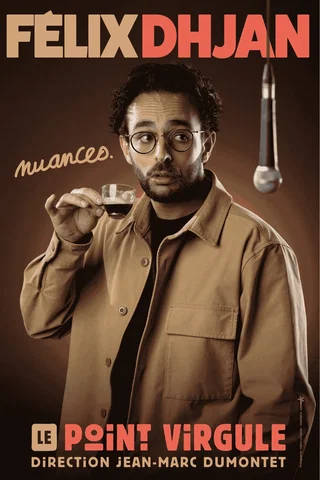 Affiche de Nuances avec Félix Dhjan