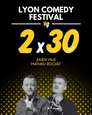 Affiche de Julien Ville et Mathieu Rochet avec Mathieu Rochet