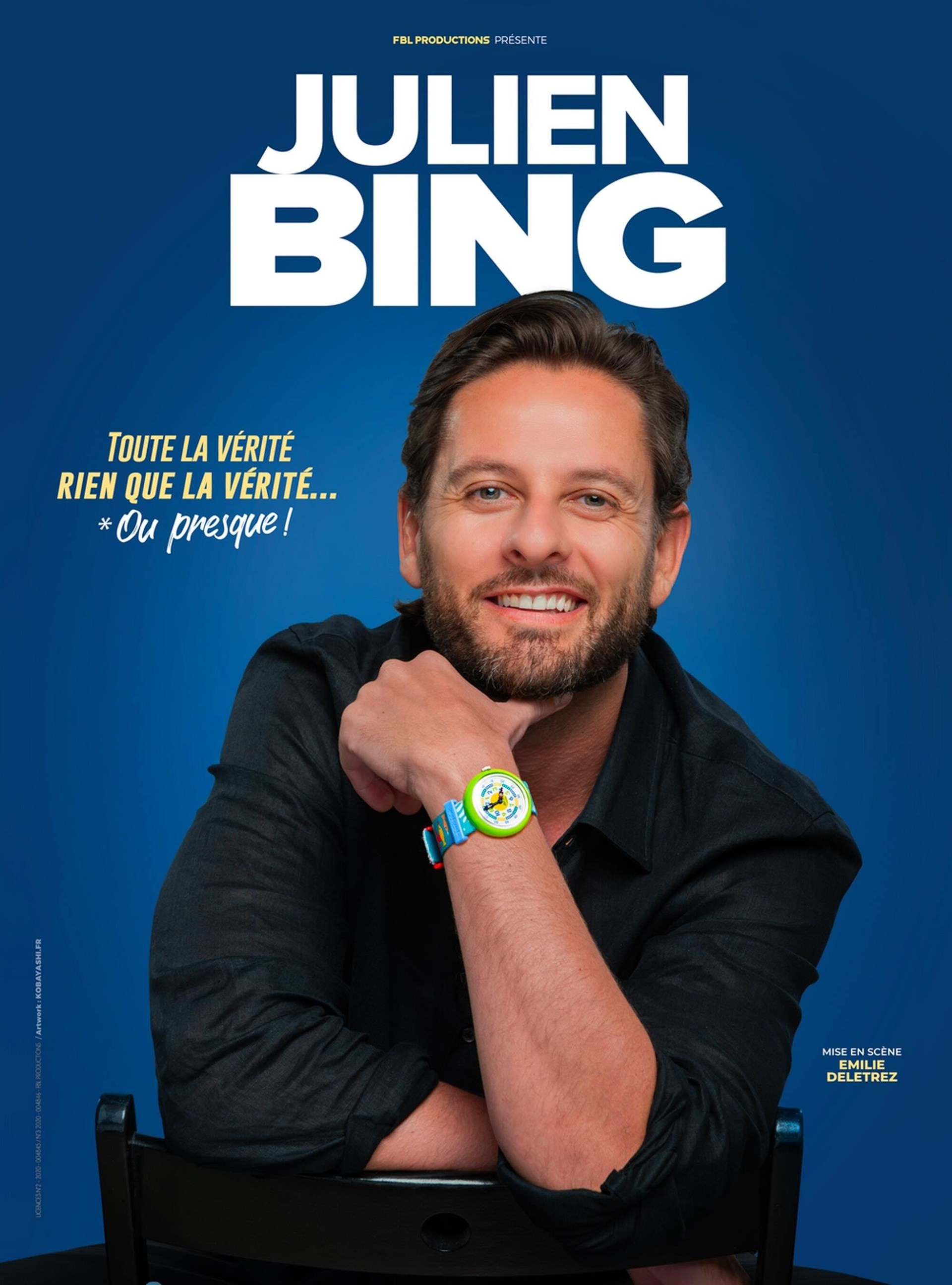 Julien Bing dans Toute la vérité, rien que la vérité, ou presque