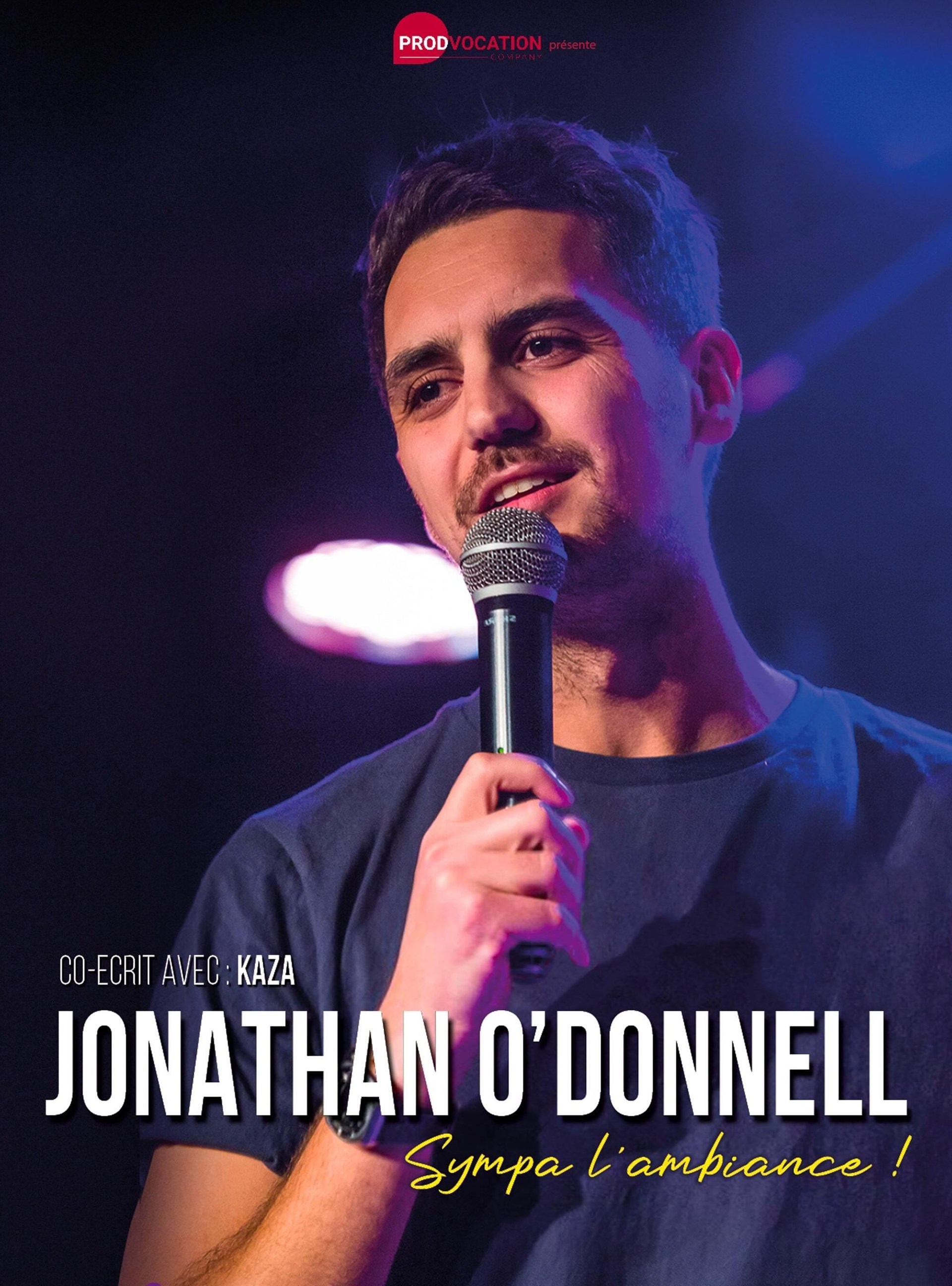 Jonathan O'Donnell dans Sympa l'ambiance