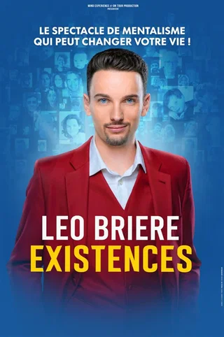 Affiche de Leo Briere dans Existences avec Léo Brière