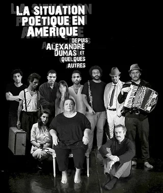 Affiche de La situation poétique en Amérique depuis Alexandre Dumas et quelques autres