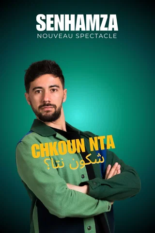 Affiche de Chkoun Nta ? avec Senhamza
