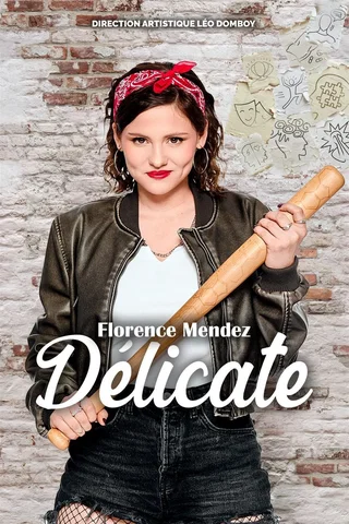 Affiche de Délicate avec Florence Mendez