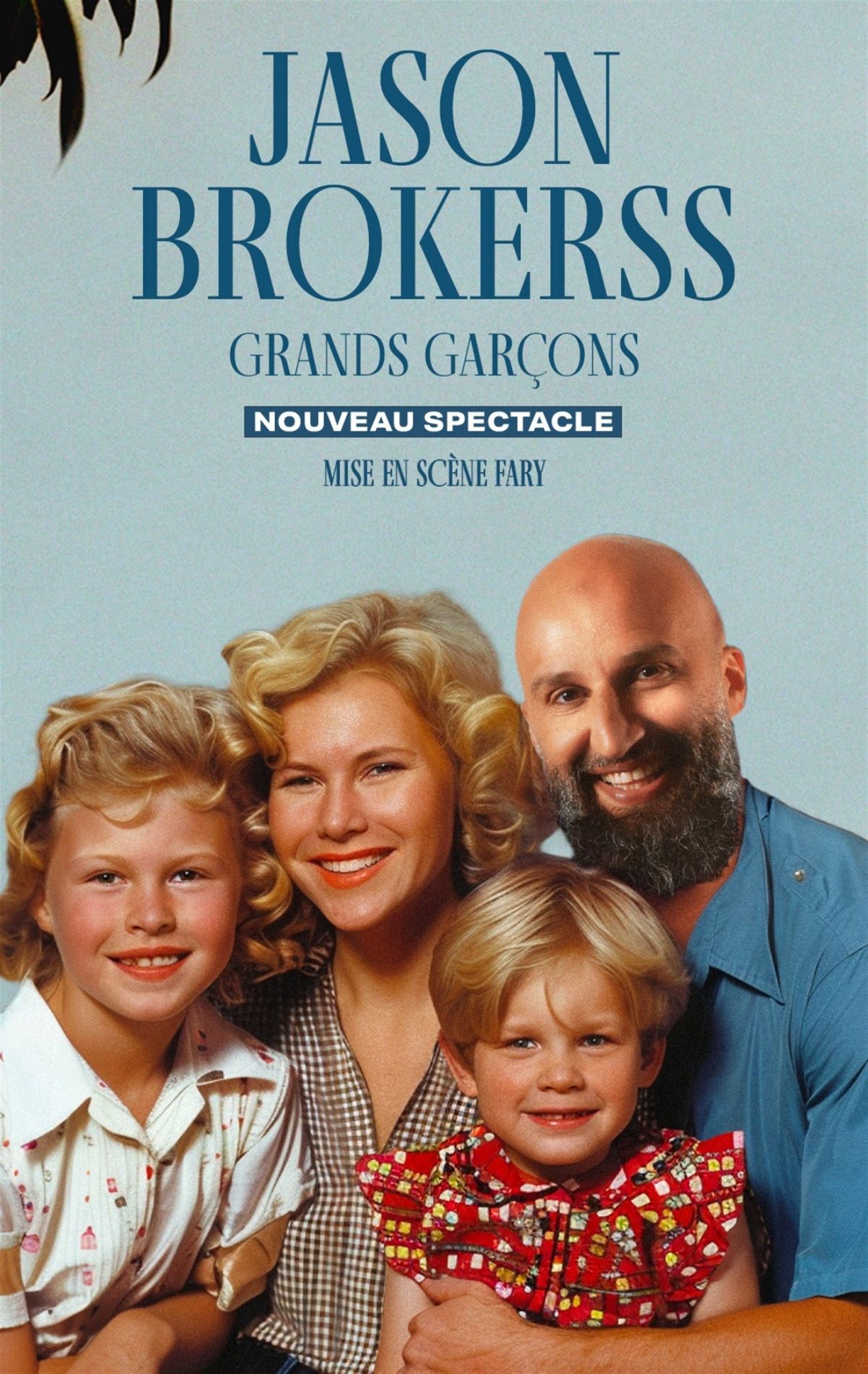 Jason Brokerss dans Grands garçons