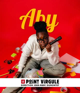 Affiche de le Point Virgule, Paris avec Aby