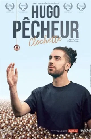 Affiche de Hugo Pêcheur avec Hugo Pêcheur