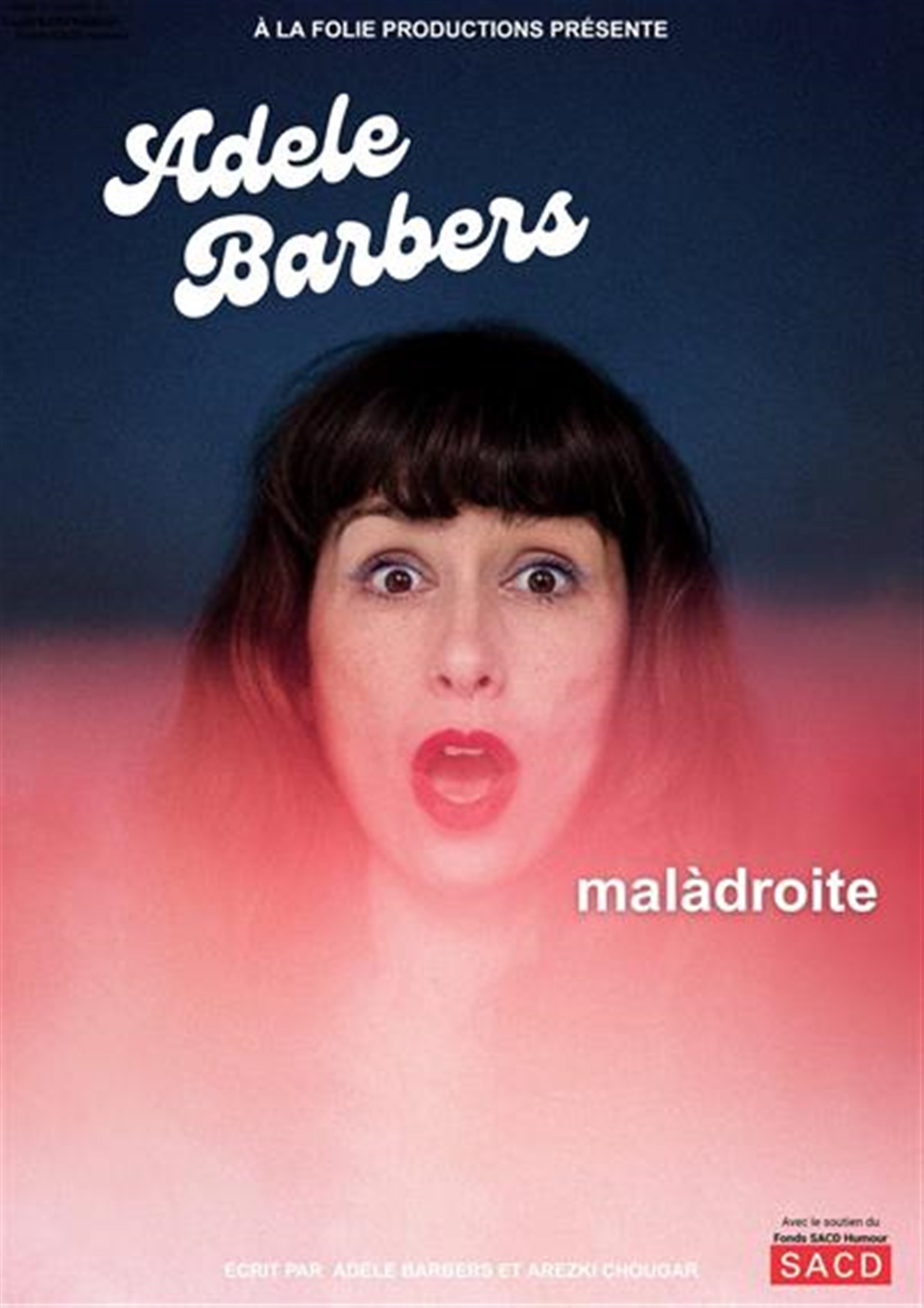 Adele Barbers dans Malàdroite
