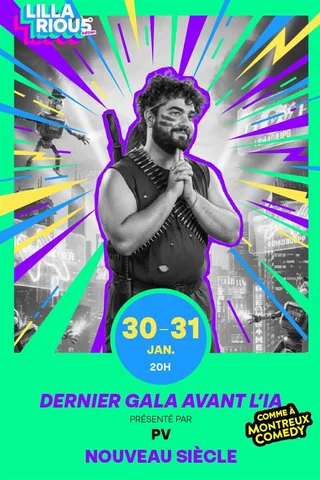 Affiche de Dernier Gala avant l'IA Festival Lillarious 5è Edition