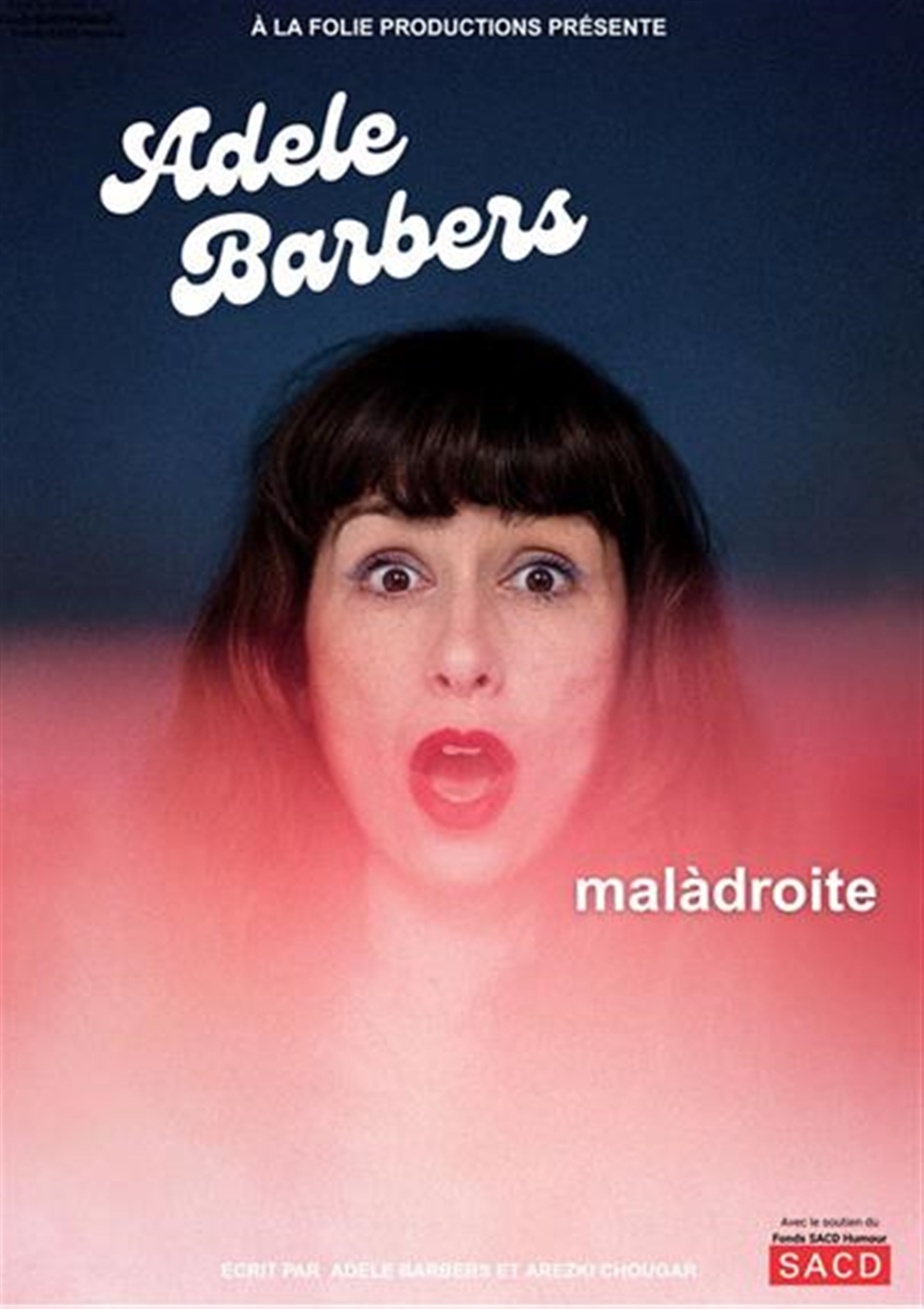 Adèle Barbers dans Malàdroite