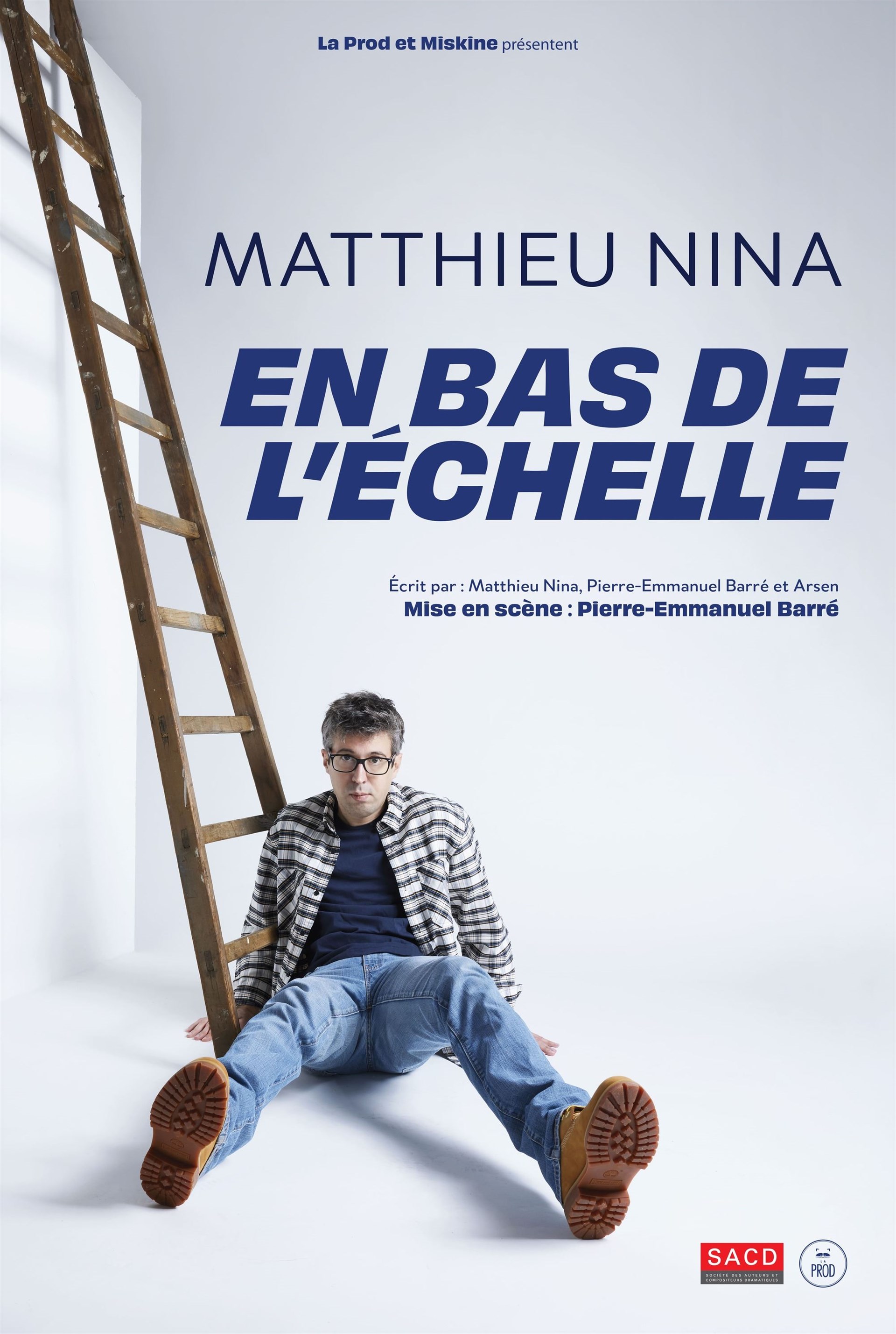 Matthieu Nina dans En bas de l'échelle