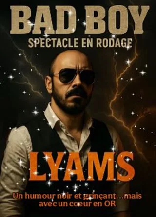Affiche de Bad Boy avec Lyams